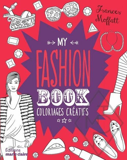 my fashion book coloriages creatifs c2x